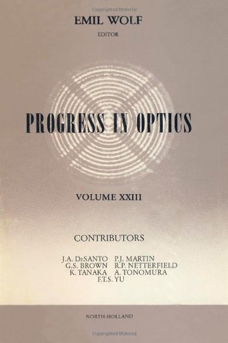 Progress in Optics, Vol. 23