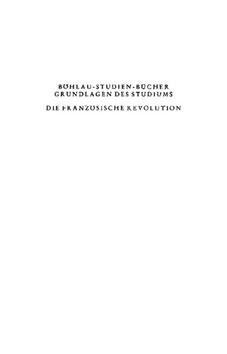 Die Französische Revolution: 1789-1799