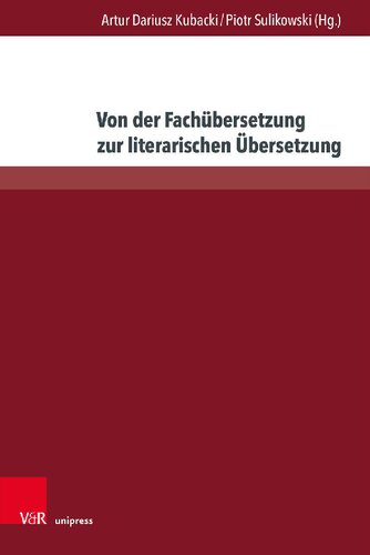 Von der Fachübersetzung zur literarischen Übersetzung