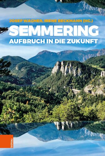 Semmering: Aufbruch in die Zukunft