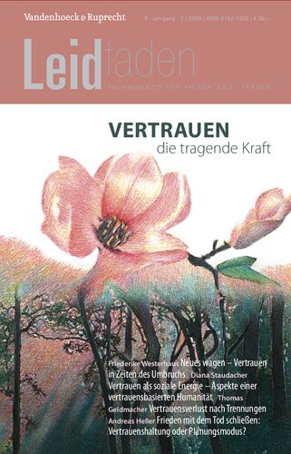 Vertrauen – die tragende Kraft: Leidfaden 2020, Heft 2