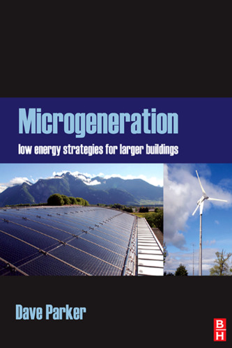 Microgeneration:: Low energy strategies for larger buildings