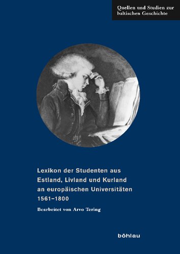 Lexikon der Studenten aus Estland, Livland und Kurland an europäischen Universitäten 1561-1800