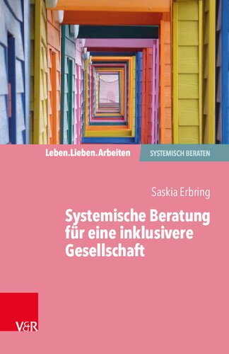 Systemische Beratung für eine inklusivere Gesellschaft