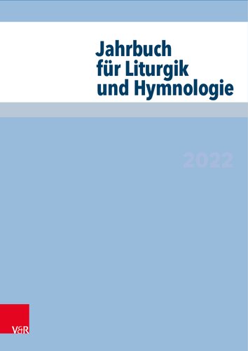 Jahrbuch für Liturgik und Hymnologie: 2022