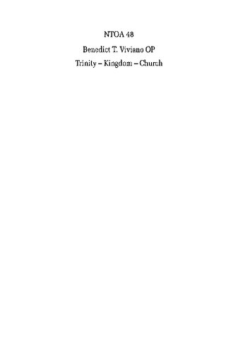 Trinity - Kingdom - Church: Essays in Biblical Theology