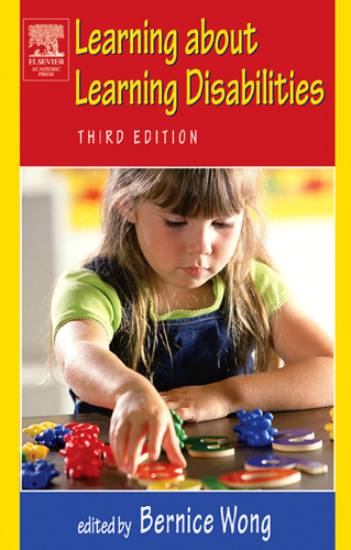 Learning About Learning Disabilities, Third Edition