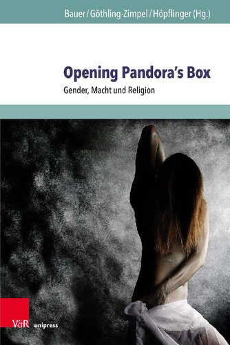 Opening Pandora’s Box: Gender, Macht und Religion