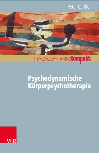 Psychodynamische Körperpsychotherapie