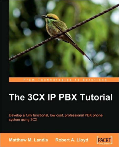 The 3CX IP PBX Tutorial