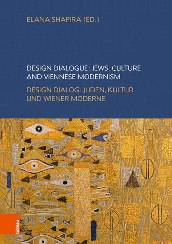 Design Dialogue: Jews, Culture and Viennese Modernism