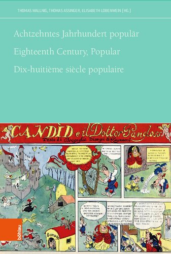 Achtzehntes Jahrhundert populär: Eighteenth Century, Popular. Dix-huitième siècle populaire