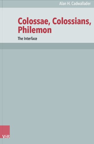 Colossae, Colossians, Philemon: The Interface