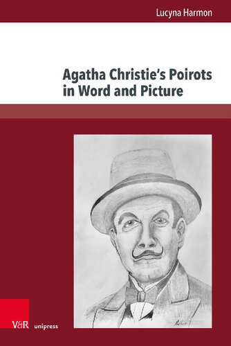 Agatha Christie’s Poirots in Word and Picture: Strategies in Screen Adaptations of Poirot Histories from the Viewpoint of Translation Studies