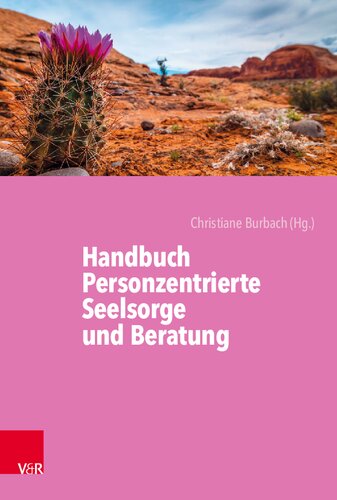 Handbuch Personzentrierte Seelsorge und Beratung