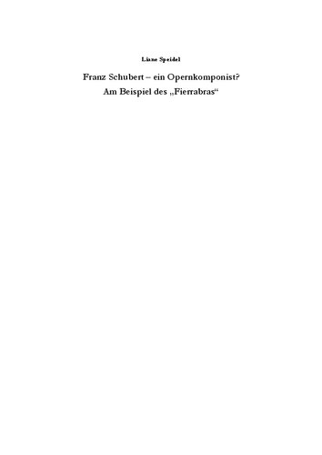 Franz Schubert - ein Opernkomponist?: Am Beispiel des 