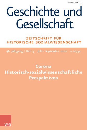 Corona – Historisch-sozialwissenschaftliche Perspektiven: Geschichte und Gesellschaft. Zeitschrift für Historische Sozialwissenschaft Heft 3/2020