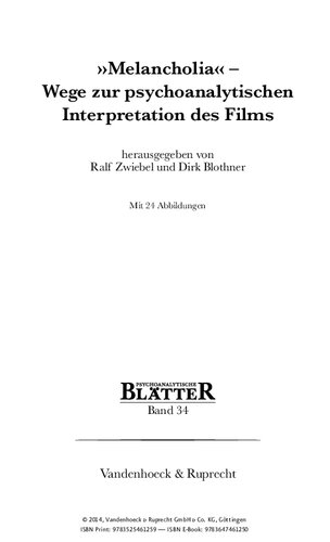 »Melancholia« - Wege zur psychoanalytischen Interpretation des Films