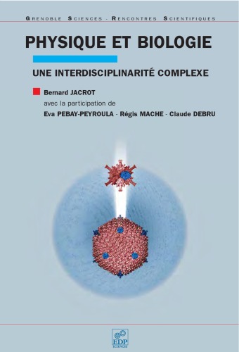 Physique et biologie : Une interdisciplinarite complexe