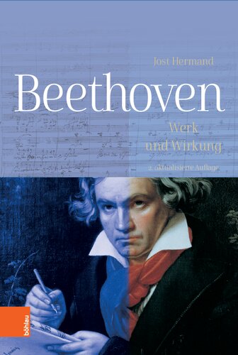 Beethoven: Werk und Wirkung. 2. aktualisierte Auflage