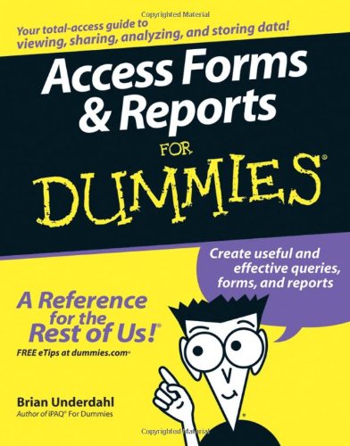 Access Forms & Reports For Dummies