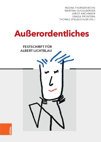 Außerordentliches: Festschrift für Albert Lichtblau