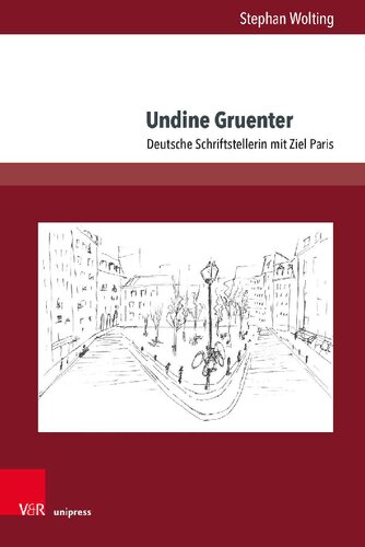 Undine Gruenter: Deutsche Schriftstellerin mit Ziel Paris