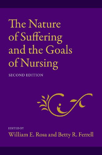 The Nature of Suffering and the Goals of Nursing