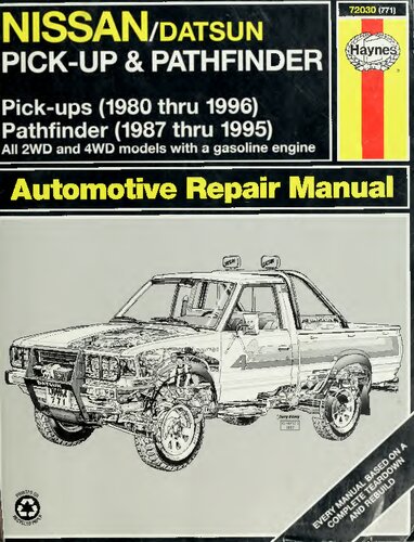 Haynes Nissan/Datsun Pick-Ups and Pathfinder Automotive Repair Manual