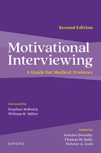 Motivational Interviewing: A Guide for Medical Trainees