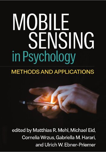 Mobile Sensing in Psychology: Methods and Applications