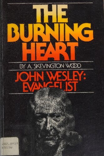 Burning Heart: John Wesley - Evangelist