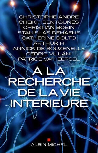 À la recherche de la vie intérieure