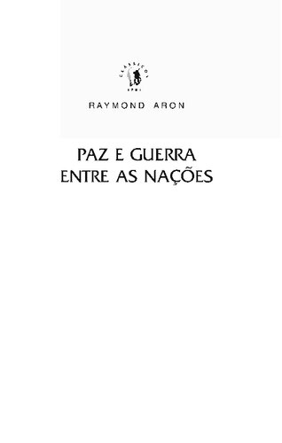 Paz e Guerra Entre as Nações