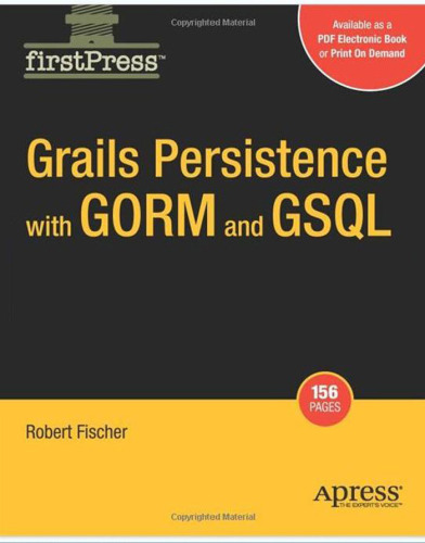 Grails Persistence with GORM and GSQL