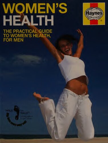 The Haynes Woman's Health Manual