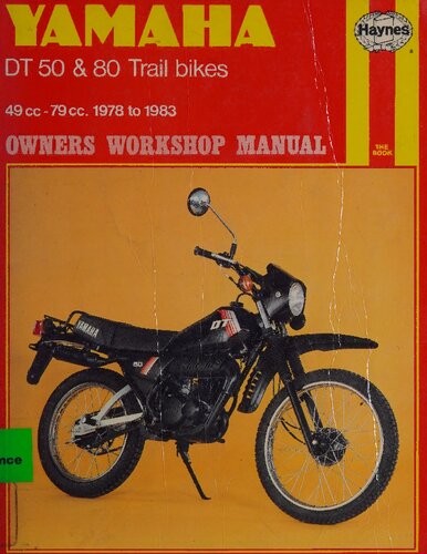 Haynes Yamaha DT 50 & 80 Trail Bikes Owners Workshop Manual