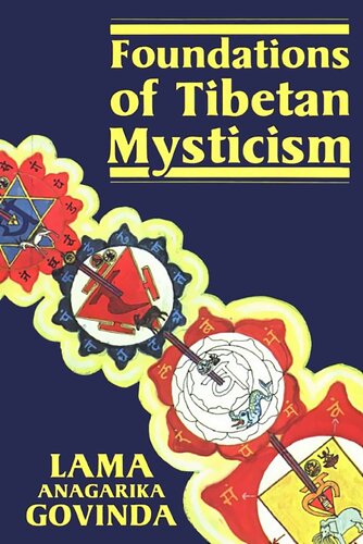 Foundations of tibetan mysticism