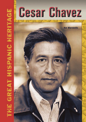 Cesar Chavez (Great Hispanic Heritage)