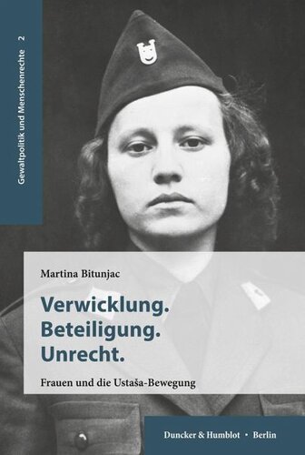 Verwicklung. Beteiligung. Unrecht.: Frauen und die Usta¿a-Bewegung.