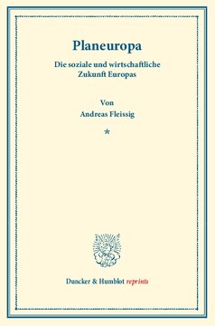 Planeuropa: Die soziale und wirtschaftliche Zukunft Europas