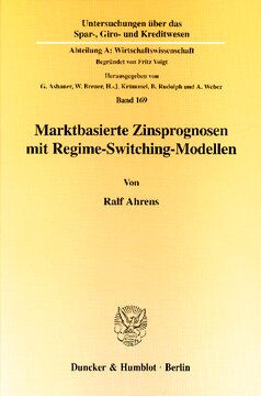 Marktbasierte Zinsprognosen mit Regime-Switching-Modellen