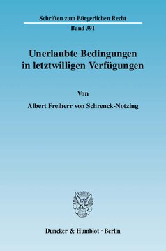 Unerlaubte Bedingungen in letztwilligen Verfügungen