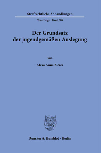 Der Grundsatz der jugendgemäßen Auslegung