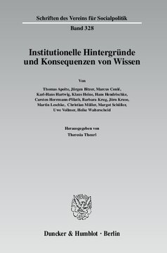 Institutionelle Hintergründe und Konsequenzen von Wissen