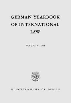 German Yearbook of International Law / Jahrbuch für Internationales Recht: Vol. 59 (2016)