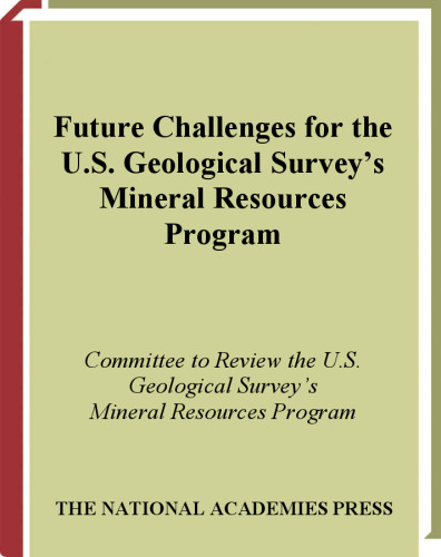 Future Challenges for the U.S. Geological Survey's Mineral Resources Program