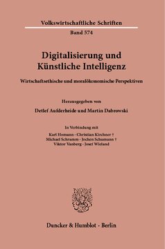 Digitalisierung und Künstliche Intelligenz: Wirtschaftsethische und moralökonomische Perspektiven