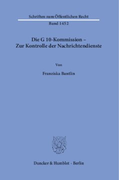 Die G 10-Kommission – Zur Kontrolle der Nachrichtendienste