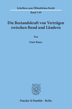 Die Bestandskraft von Verträgen zwischen Bund und Ländern